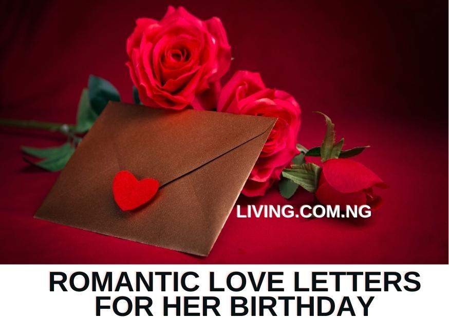  Romantic Love Letters For Her Birthday 